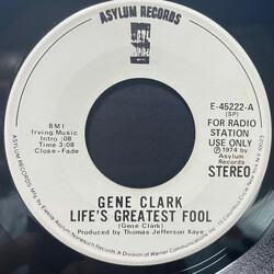 Gene Clark Life's Greatest Fool USED VINYL 7INCH 45 RPM PROMO