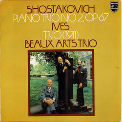 Dmitri Shostakovich / Charles Ives / Beaux Arts Trio Shostakovich Piano Trio No 2, Op.67, Ives Trio (1911) Vinyl LP USED