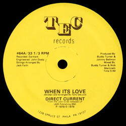 Direct Current When Its Love USED VINYL 12INCH 33 S RPM