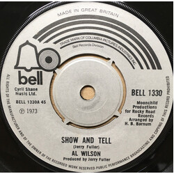 Al Wilson Show And Tell USED VINYL 7INCH 45 RPM SINGLE