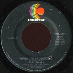 Isaac Hayes Never Can Say Goodbye USED VINYL 7INCH 45 RPM SINGLE