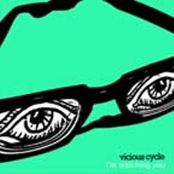 Vicious Cycle (2) I'm Watching You USED VINYL 7INCH EP