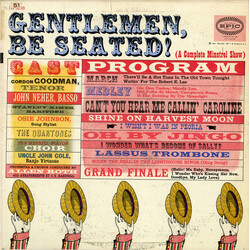 The Quartones / The Merrill Staton Choir / Gordon Goodman / John Neher / Allen Roth And His Orchestra Gentlemen, Be Seated ! (A Complete Minstrel Show