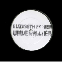 Elizabeth Fraser Underwater Vinyl 12" USED