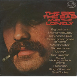 Bill Wellings The Big, The Bad And The Lonely Vinyl LP USED