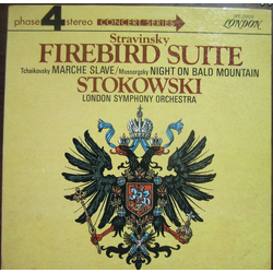 Igor Stravinsky / Pyotr Ilyich Tchaikovsky / Modest Mussorgsky / Leopold Stokowski / London Symphony Orchestra Firebird Suite / Marche Slave / Night O