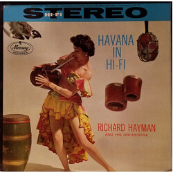 Richard Hayman And His Orchestra Havana In Hi-Fi Vinyl LP USED