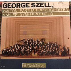 George Szell / The Cleveland Orchestra / Sir William Walton / Gustav Mahler Partita For Orchestra / Symphony No. 10 Vinyl LP USED
