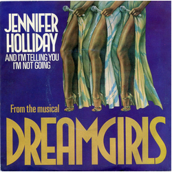 Jennifer Holliday And I'm Telling You I'm Not Going Vinyl 7" USED