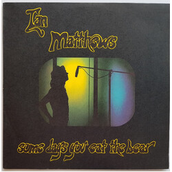 Iain Matthews Some Days You Eat The Bear And Some Days The Bear Eats You Vinyl LP USED