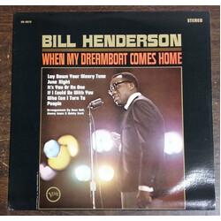 Bill Henderson (3) When My Dreamboat Comes Home Vinyl LP USED