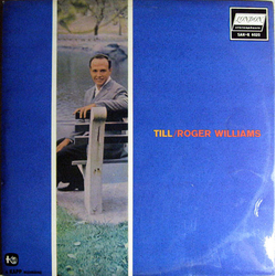 Roger Williams (2) Till Vinyl LP USED