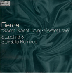 Fierce (2) Sweet Sweet Love (Stepchild Remix) USED VINYL 12INCH