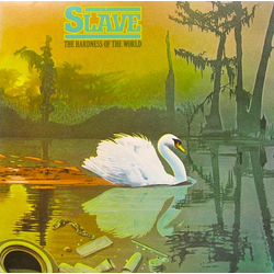 Slave The Hardness Of The World Vinyl LP USED