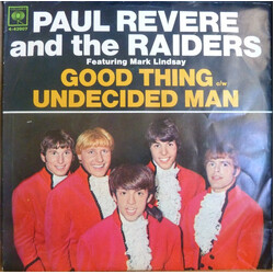 Paul Revere & The Raiders / Mark Lindsay Good Thing / Undecided Man USED VINYL 7INCH SINGLE 45 RPM