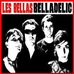 Les Bellas Belladelic Vinyl LP USED