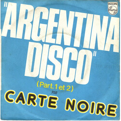 Carte Noire Argentina Disco (Part 1 Et 2) USED VINYL 7INCH 45 RPM SINGLE