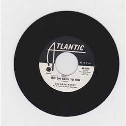 Solomon Burke Go On Back To Him Vinyl 7" USED