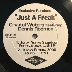 Crystal Waters / Dennis Rodman Just A Freak (Exclusive Remixes) USED VINYL 12INCH PROMO