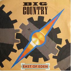 Big Country East Of Eden USED VINYL 7INCH 45 RPM SINGLE
