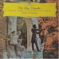 Johann Strauss Jr. / Josef Strauß / Berliner Philharmoniker / Herbert von Karajan The Blue Danube Vinyl LP USED