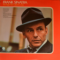 Frank Sinatra The Night We Called It A Day Vinyl LP USED