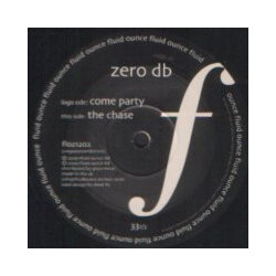 Zero dB Come Party / The Chase USED VINYL 12INCH 33 S RPM