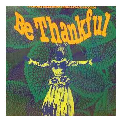 Various Be Thankful Vinyl LP USED