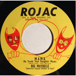 Big Maybelle Mama (He Treats Your Daughter Mean) / Keep That Man USED VINYL 7INCH 45 RPM SINGLE STYRENE