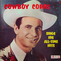 Cowboy Copas Sings His All-Time Hits Vinyl LP USED