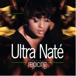 Ultra Naté Rejoicing (I'll Never Forget) Vinyl 12" USED