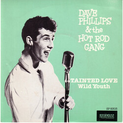 Dave Phillips & The Hot Rod Gang Tainted Love USED VINYL 7INCH 45 RPM