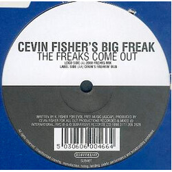 Cevin Fisher's Big Freak The Freaks Come Out USED VINYL 12INCH 45 RPM