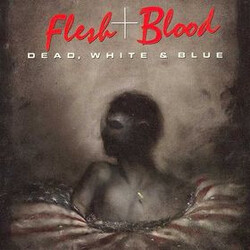 Flesh & Blood Dead, White & Blue Vinyl LP USED