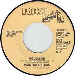 Pointer Sisters Goldmine USED VINYL 7INCH SINGLE 45 RPM PROMO