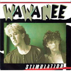 Wa Wa Nee Stimulation USED VINYL 7INCH SINGLE 45 RPM