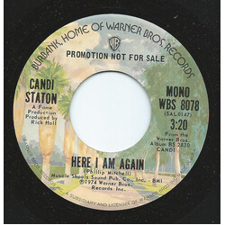 Candi Staton Here I  Am Again USED VINYL 7INCH 45 RPM PROMO STEREO MONO