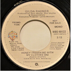 Gilda Radner Honey (Touch Me With My Clothes On) USED VINYL 7INCH 45 RPM SINGLE PROMO STEREO MONO