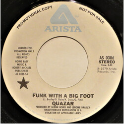 Quazar (2) Funk With a Big Foot USED VINYL 7INCH 45 RPM PROMO STEREO MONO