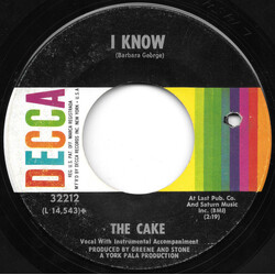 The Cake (2) I Know / You Can Have Him USED VINYL 7INCH 45 RPM SINGLE