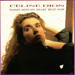 Céline Dion Where Does My Heart Beat Now USED VINYL 12INCH 45 RPM SINGLE
