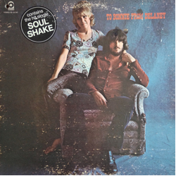 Delaney & Bonnie & Friends To Bonnie From Delaney Vinyl LP USED