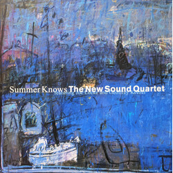 The New Sound Quartet Summer Knows The New Sound Quartet Featuring Joe Locke And Geoffrey Keezer Vinyl LP USED