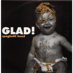 Spaghetti Head (2) Glad! Vinyl 12" USED