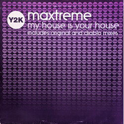 Maxtreme My House Is Your House USED VINYL 12INCH 45 RPM