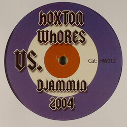 Hoxton Whores Hoxton Whores Vs. Djammin 2004 Vinyl 12" USED
