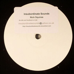 Nick Squires Insubordinate Sounds USED VINYL 12INCH 45 RPM SINGLE SIDED WHITE LABEL