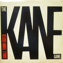 The Kane Gang Small Town Creed Vinyl 12" USED