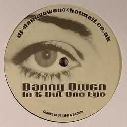 Danny Owen In & Out One Eye USED VINYL 12INCH WHITE LABEL