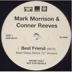 Mark Morrison / Conner Reeves Best Friend USED VINYL 12INCH PROMO 33 S RPM
